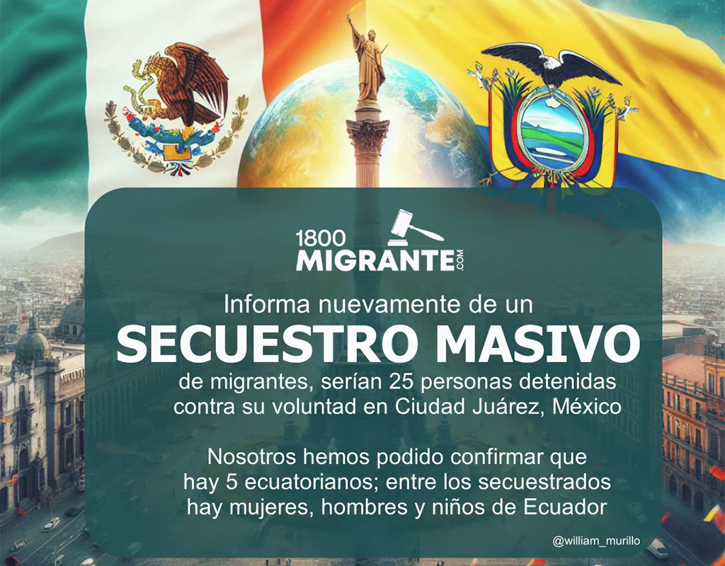 25 migrantes estarían secuestrados en ciudad Juárez, México